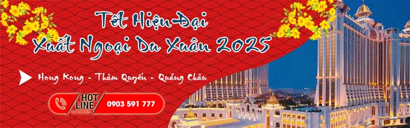 Tour Đà Nẵng Hồng Kông Thâm Quyến Quảng Châu Tết Nguyên Đán 2025